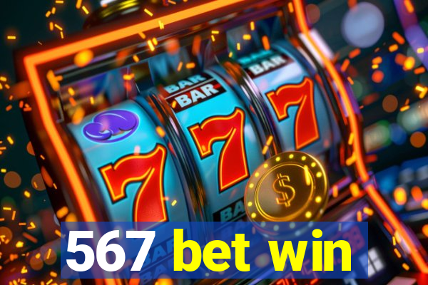 567 bet win